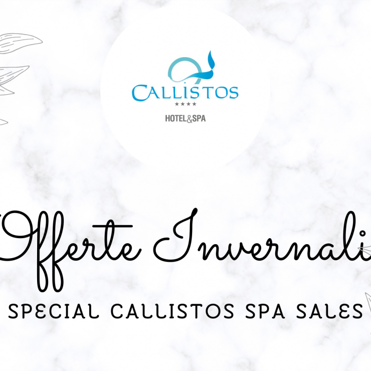 Offerta di Inverno”Special Callistos Spa Sales”