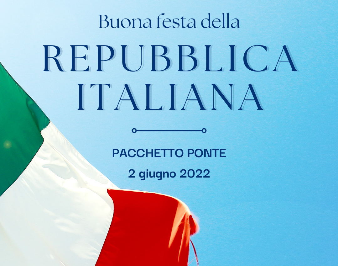 Pacchetto Festa della Repubblica, Ponte del 2 giugno
