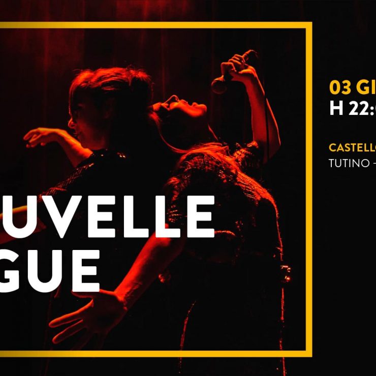 PER LA PRIMA VOLTA NEL SALENTO I NOUVELLE VAGUE IN CONCERTO!
