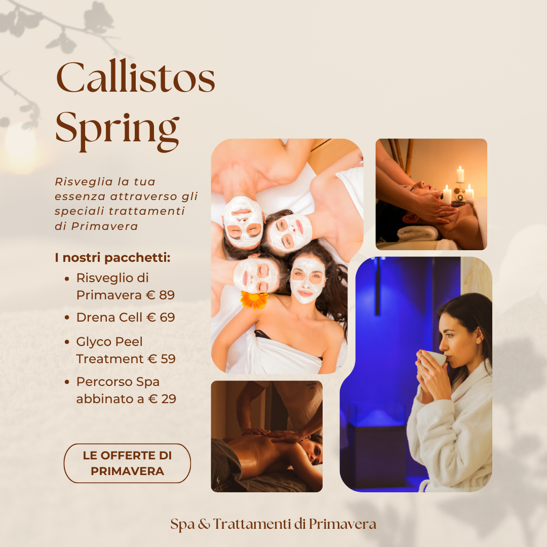 Callistos Spa Spring! Speciale Trattamenti