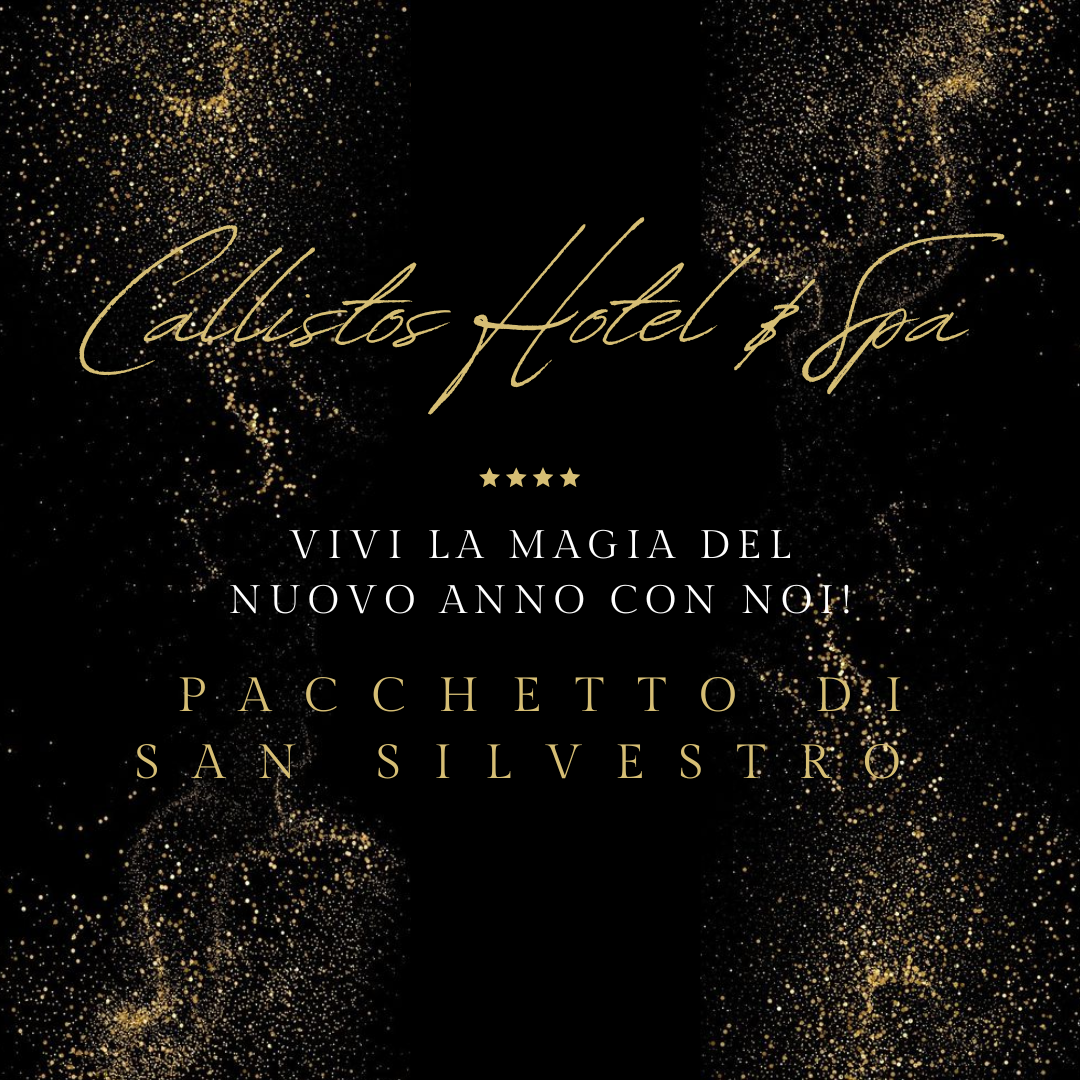 OFFERTA HOTEL – Romantico Capodanno al Callistos Hotel & Spa