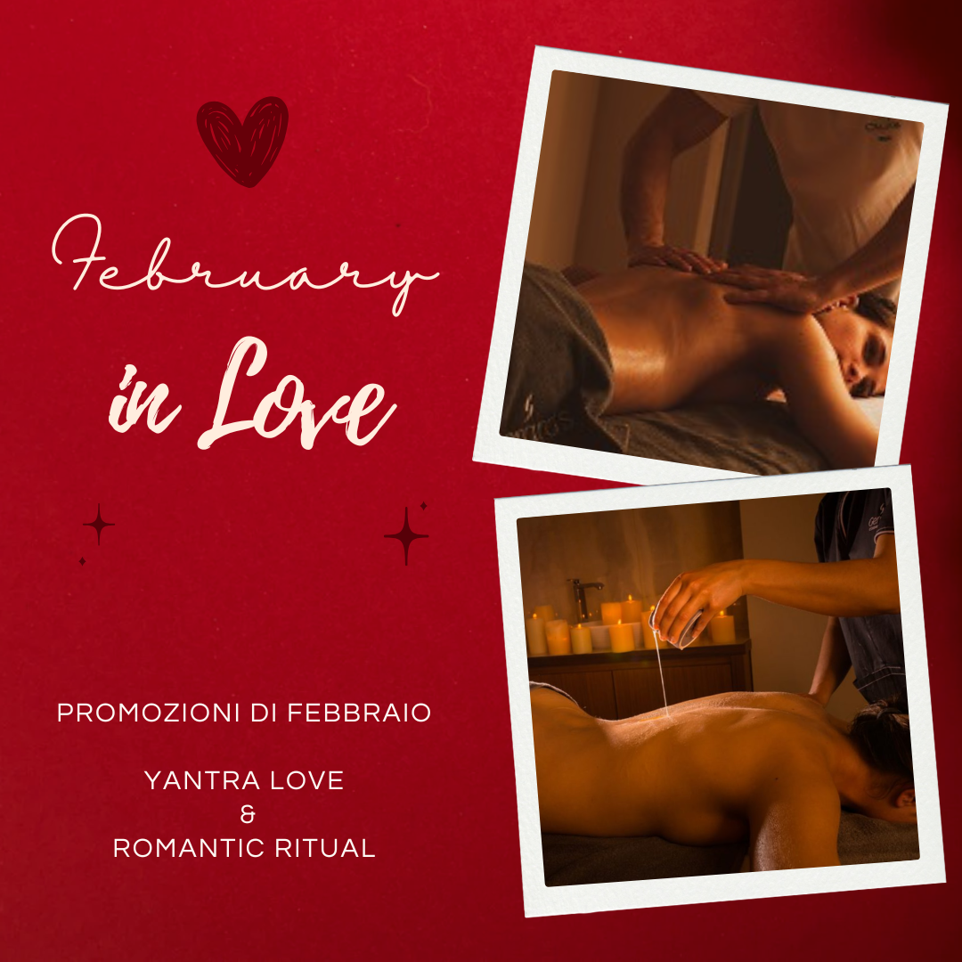 BENESSERE E RELAX – SPECIALE SAN VALENTINO