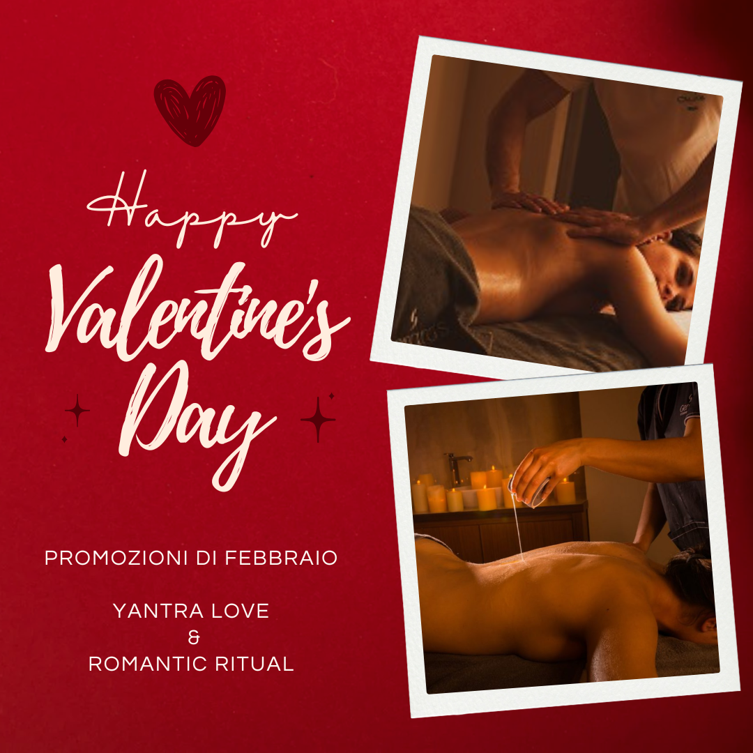 BENESSERE E RELAX – SPECIALE SAN VALENTINO